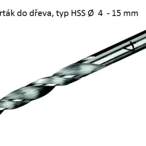 Profi vrták do dřeva, typ HSS Ø4- 15 mm Finální Výprodej